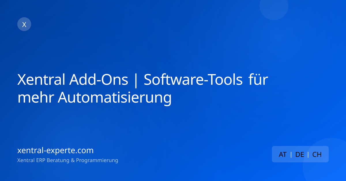 Xentral Add-Ons | Software-Tools für mehr Automatisierung | Xentral Experte